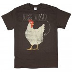 Guess What? Chicken Butt Graphic T-Shirt Brown brown